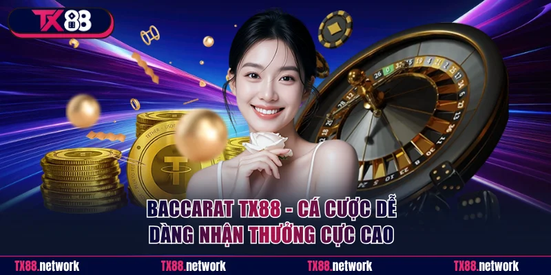 Baccarat TX88