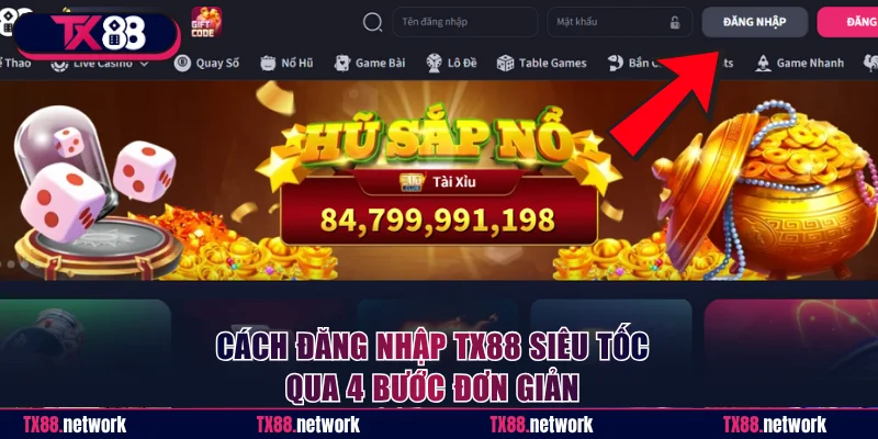 Cách đăng nhập TX88 siêu tốc qua 4 bước