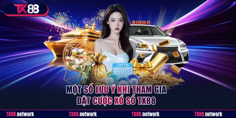 Một số lưu ý cần biết khi tham gia đặt cược xổ số